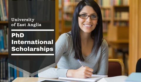 SCHOLARSHIP: University of East Anglia PhD international awards, UK (APPLY NOW)