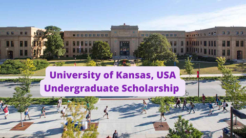 SCHOLARSHIP: University Of Kansas, USA Undergraduate Scholarship 2022/2023 |APPLY NOW|