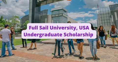 SCHOLARSHIP: Full Sail University , USA Undergraduate Scholarship 2022/2023 | APPLY NOW|