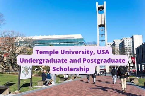 SCHOLARSHIP: Temple University , USA Undergraduate and Postgraduate Scholarship 2023/2024 |APPLY NOW|