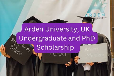 SCHOLARSHIP: Arden University, UK Undergraduate and Postgraduate Scholarship 2023/2024 |APPLY NOW|