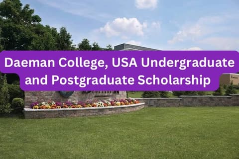 SCHOLARSHIP: Daeman College, USA Undergraduate and Postgraduate Scholarship |APPLY NOW|