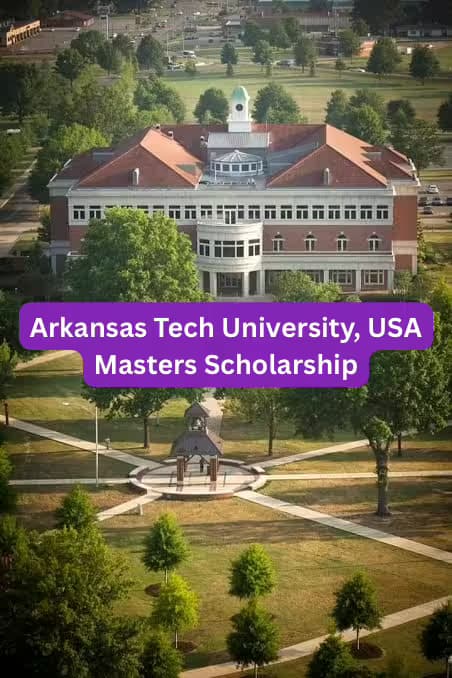 SCHOLARSHIP: Arkansas Tech University, USA Postgraduate Scholarship 2026 |APPLY NOW|