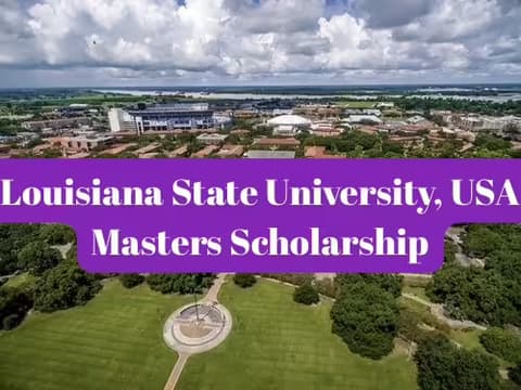 SCHOLARSHIP: Louisiana State University, USA Masters Scholarship 2026 |APPLY NOW|