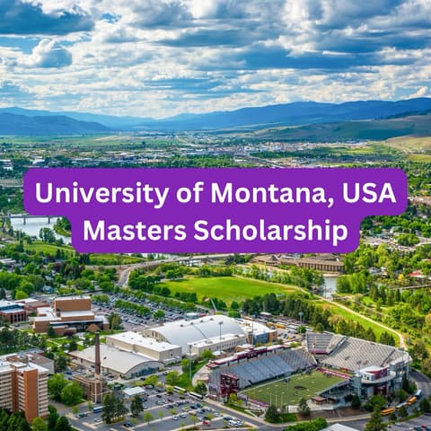 SCHOLARSHIP: University of Montana, USA Masters Scholarship 2026 |APPLY NOW|