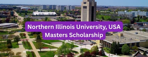 SCHOLARSHIP: Northern Illinois University, USA Masters Scholarship 2026 |APPLY NOW|