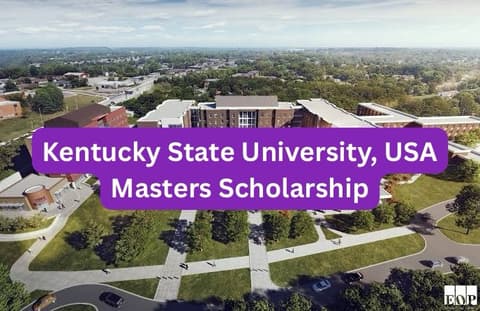 SCHOLARSHIP: Kentucky State University, USA Masters Scholarship 2026 |APPLY NOW|